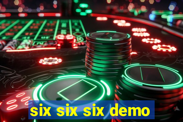 six six six demo